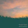Sweet Daze - Single album lyrics, reviews, download