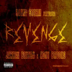 Revenge (feat. Jarren Benton & Kony Brooks) Song Lyrics
