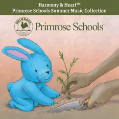 Harmony & Heart: Primrose Schools Summer Music Collection by Primrose Schools album reviews, ratings, credits