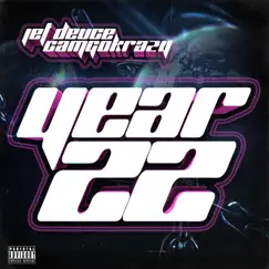 Year22 (feat. CamGoKrazy) - Single by Jet Deuce album reviews, ratings, credits
