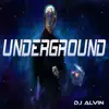 Underground - Single album lyrics, reviews, download