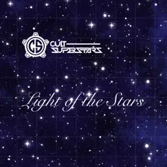 Light of the Stars (feat. Jonathan Hartzendorf) - Single by Cult Superstars & Ronald Schmidt-Fajlik album reviews, ratings, credits