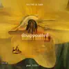 disappointed (feat. Zateb) - Single album lyrics, reviews, download