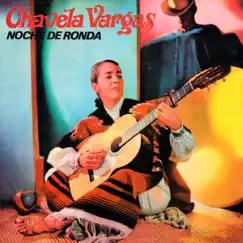 Noche de Ronda by Chavela Vargas album reviews, ratings, credits