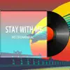 Stay With Me (Instrumental) - Single album lyrics, reviews, download