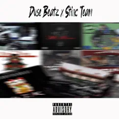 Duse and the Stinc Team by Duse Beatz album reviews, ratings, credits
