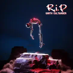 R.I.P - Single by Garth Cultivader album reviews, ratings, credits