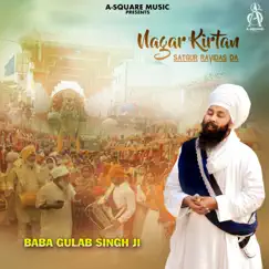 Nagar Kirtan Satgur Ravidas Da - Single by Baba Gulab Singh Ji album reviews, ratings, credits