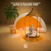 Alive & Feeling Fine - Single album lyrics, reviews, download