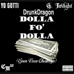 Dolla fo Dolla - Single by Spellbook the Drunk Dragon album reviews, ratings, credits