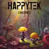 HappyTek - EP album lyrics, reviews, download