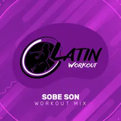 Sobe Son - Single by Latin Workout album reviews, ratings, credits