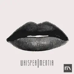 Whisper - Single by Mentia album reviews, ratings, credits