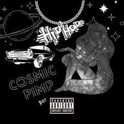 Cosmic Pimp - Single by Big Dotty album reviews, ratings, credits