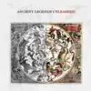 Ancient Legends Unleashed album lyrics, reviews, download