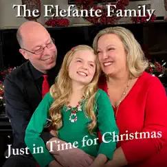 Just in Time for Christmas by The Elefante Family album reviews, ratings, credits