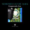 Sesiones Luz De Alba (Temporada Uno) album lyrics, reviews, download
