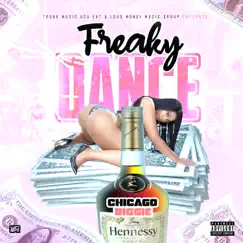 Freaky Dance - Single by Chicago Biggie album reviews, ratings, credits