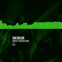 Sin Dolor - Single by Pistas-HipHop album reviews, ratings, credits