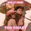 Too Smart - Single album lyrics, reviews, download