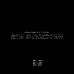 Raw Smackdown Song Lyrics