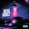 Real Vibez album lyrics, reviews, download