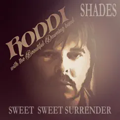 Sweet Sweet Surrender - Single by RODDI album reviews, ratings, credits