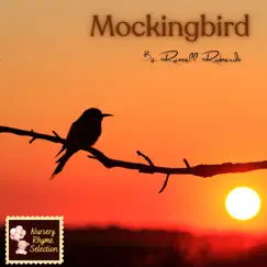 Mockingbird - Single by Russell Roberds album reviews, ratings, credits
