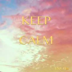 Keep Calm - Single by Ihor Vitsinskyy album reviews, ratings, credits