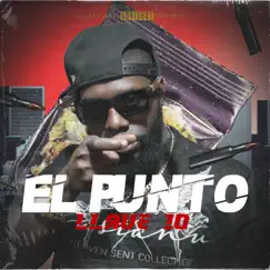 El Punto - Single by Llave 10 album reviews, ratings, credits