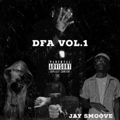 DFA, Vol. 1 by Jay Smoove album reviews, ratings, credits
