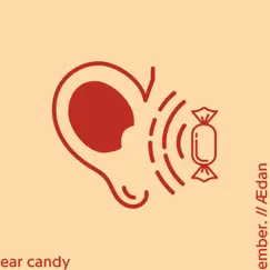 Ear candy (feat. Ædan) Song Lyrics