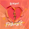 Fallaste - Single album lyrics, reviews, download