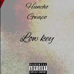 Low Key - Single by Huncho Gwapo album reviews, ratings, credits