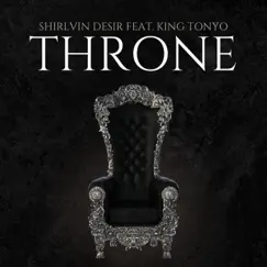 Throne (feat. King Tonyo) Song Lyrics