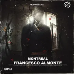 Montreal - Single by Francesco Almonte album reviews, ratings, credits