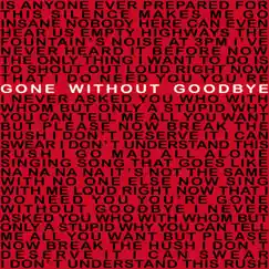 Gone Without Goodbye Song Lyrics