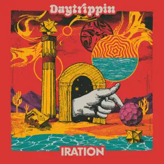 Daytrippin by Iration album download