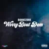 Worry Bout Dem - Single album lyrics, reviews, download
