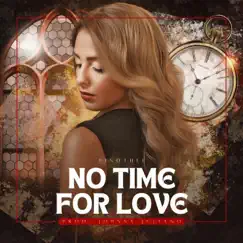 No Time For Love Song Lyrics