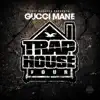 Trap House 4 album lyrics, reviews, download