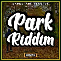 Park Riddim by Darkcharm album reviews, ratings, credits
