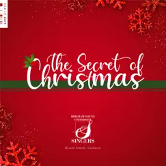 The Secret of Christmas (Arr. R. Staheli for Choir & Piano) [Remastered 2021] [Live] Song Lyrics