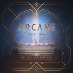 Arcane League of Legends (Original Score from Act 2 of the Animated Series) by Arcane & League of Legends album reviews, ratings, credits