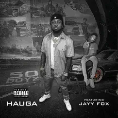 50 Boyz - Single (feat. Jayy Fox) - Single by Hauga album reviews, ratings, credits