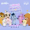 Clásicos Infantiles Cristianos 2023 album lyrics, reviews, download