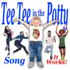 Tee Tee in the Potty (feat. Rick and Bubba) - Single album lyrics, reviews, download