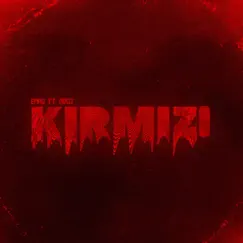 Kirmizi (feat. Emru) - Single by Rodi album reviews, ratings, credits