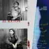 El Ratón - Single album lyrics, reviews, download