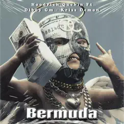 Bermuda (feat. Hoodrich Quebin & Diboy Golden Music) - Single by Kriss Demon album reviews, ratings, credits